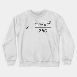 Hawking Equation Black Hole Entropy Crewneck Sweatshirt